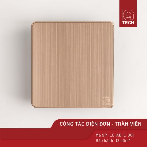 Công tắc đơn 1 chiều, màu gold tràn viền LG Tech LG-AB-L-001 1